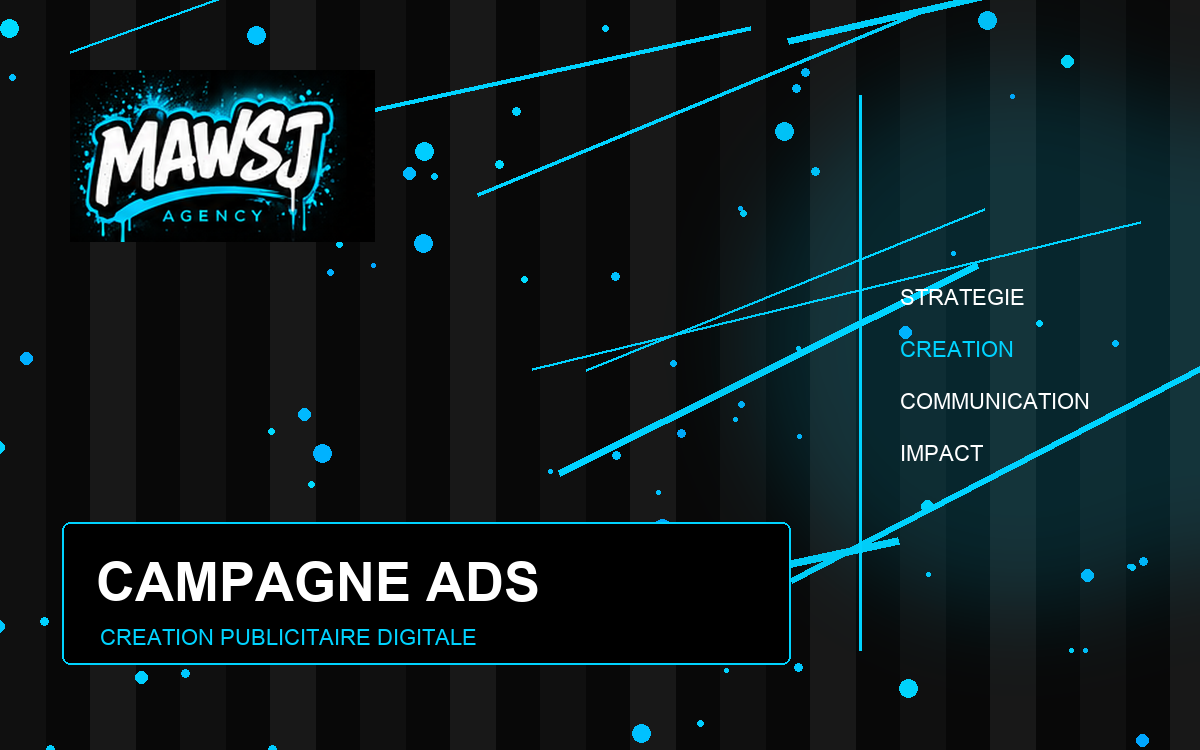 Placeholder de réalisation campagne Ads digitale MAWSJ Agency